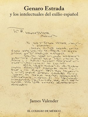 cover image of Genaro Estrada y los intelectuales del exilio español